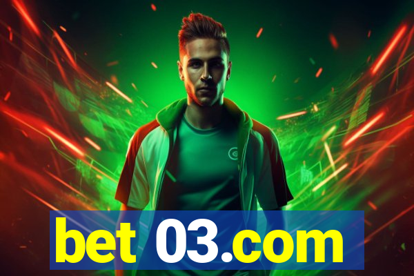 bet 03.com